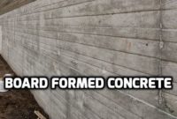 board formed concrete