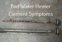 Bad Water Heater Element Symptoms