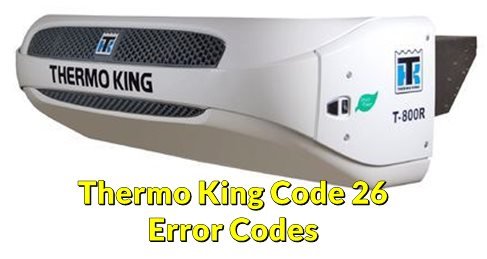 Thermo King Code 26 Error Codes