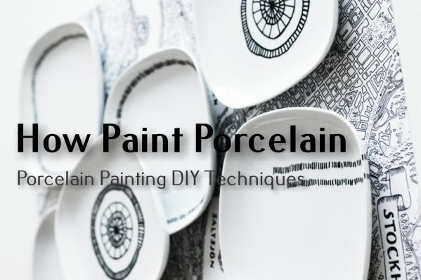 How Paint Porcelain