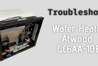 Atwood GC6AA-10E troubleshooting