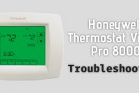Honeywell Thermostat Vision Pro 8000 troubleshooting