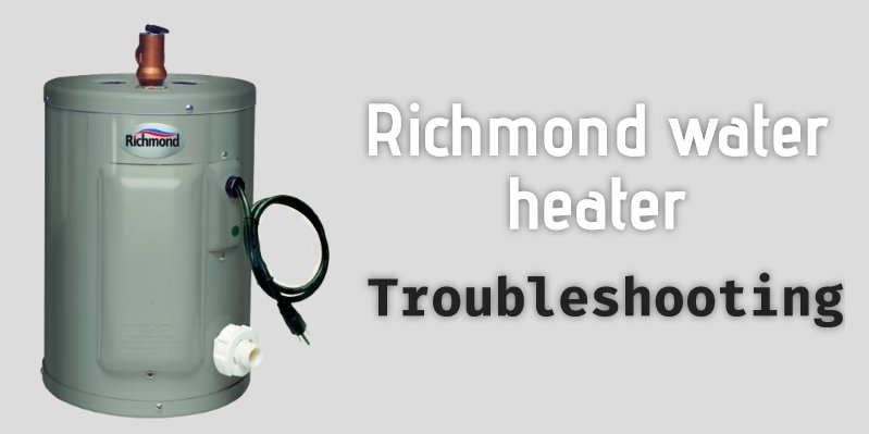 richmond-water-heater-reviews-tankless-electric-and-gas-models