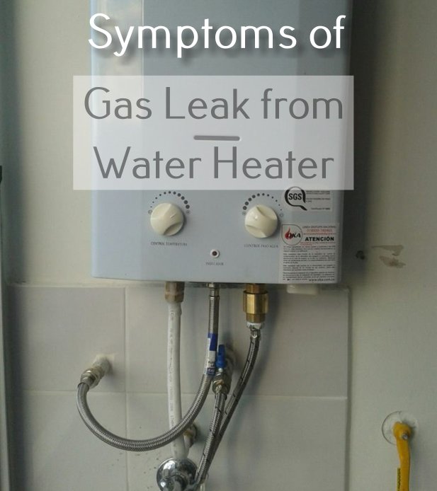 symptoms of gas leak from water heater