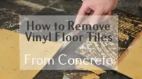 how to remove vinyl floor tiles from concrete