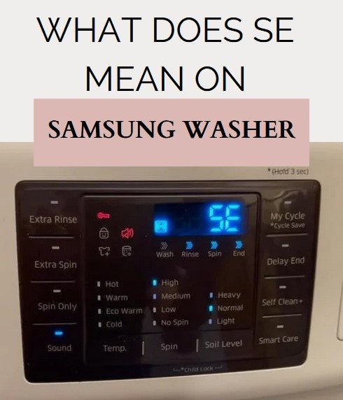 what does se mean on a samsung washer
