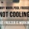 whirlpool refrigerator not cooling but freezer is working
