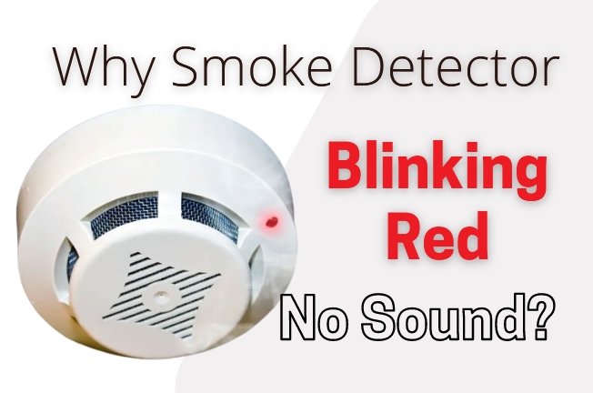 smoke detector blinking red no sound